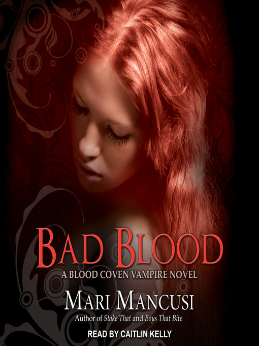 Title details for Bad Blood by Mari Mancusi - Wait list